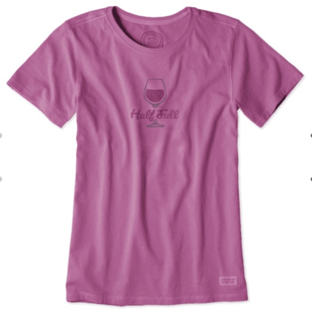 LIFE IS GOOD GLASS HALF FULL